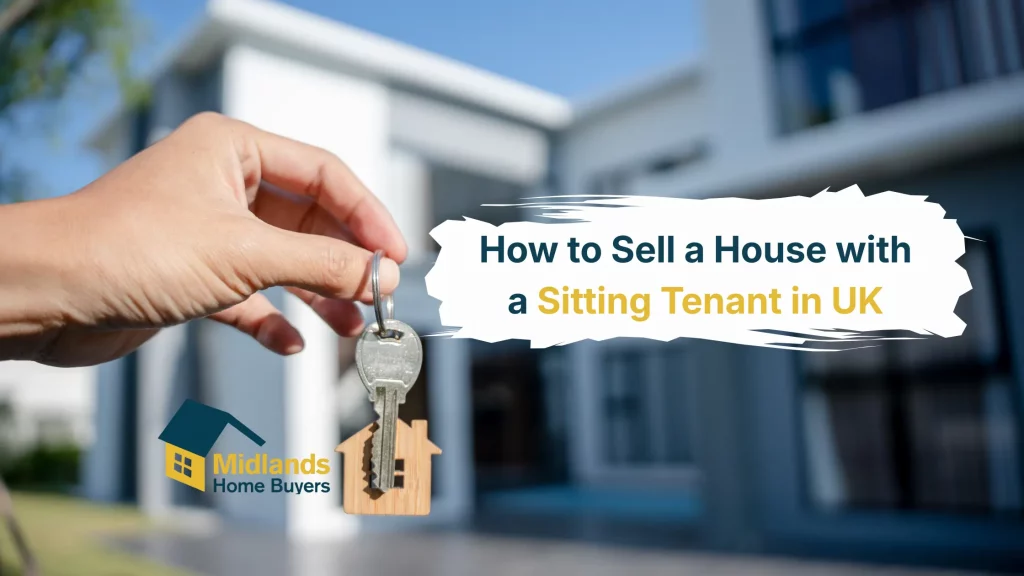 How to Sell a House with a Sitting Tenant in UK